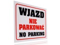 Tablica tabliczka z napisami WJAZD NIE PARKOWAĆ A4