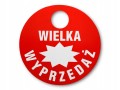 Tablica tabliczka z napisami WIELKA WYPRZEDAŻ kartonowa okrągła etykieta