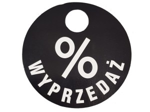 Tablica - etykieta okrągła WYPRZEDAŻ % fi 15cm 