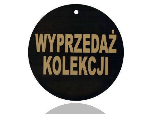 tablica okrągła wyprzedaż kolekcji.jpg