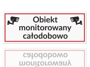 Tablica tabliczka PCV OBIEKT MONITOROWANY CAŁODOBOWO 21x8