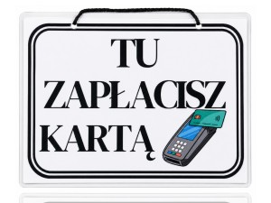 Tablica tabliczka TU ZAPACISZ KARTĄ A5