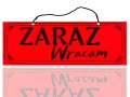 tabliczka zaraz wracam czerwona laminowana.jpg
