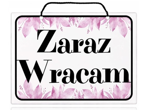 tabliczka sklepowa lamonowana do sklepu zaraz wracam montip.jpg