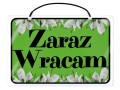 zielona tabliczka sklepowa laminowana do sklepu zaraz wracam montip.jpg