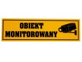 Tablica z napisami obiekt monitorowany żółta