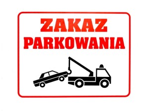Tablica tabliczka PCV ZAKAZ PARKOWANIA 29x23
